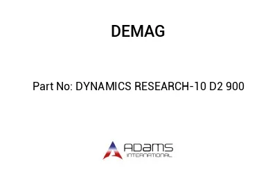 DYNAMICS RESEARCH-10 D2 900