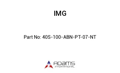 40S-100-ABN-PT-07-NT