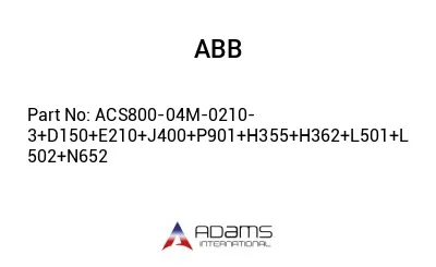 ACS800-04M-0210-3+D150+E210+J400+P901+H355+H362+L501+L502+N652