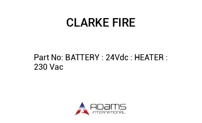 BATTERY : 24Vdc : HEATER : 230 Vac