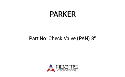 Check Valve (PAN) 8"