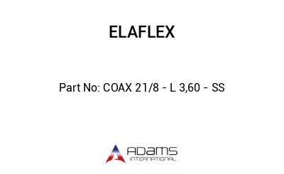 COAX 21/8 - L 3,60 - SS