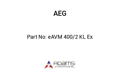 eAVM 400/2 KL Ex
