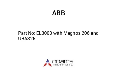 EL3000 with Magnos 206 and URAS26