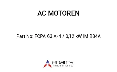 FCPA 63 A-4 / 0,12 kW IM B34A