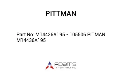 M14436A195 - 105506 PITMAN M14436A195