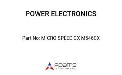 MICRO SPEED CX M546CX