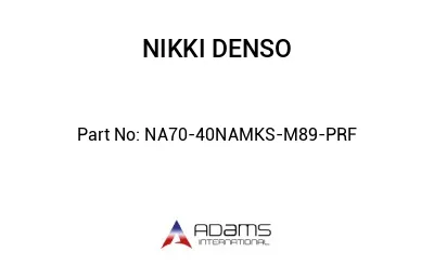 NA70-40NAMKS-M89-PRF