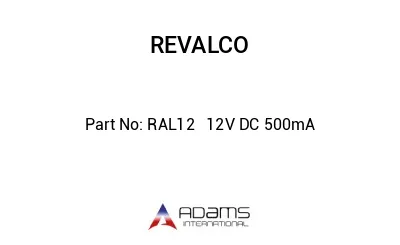 RAL12   12V DC 500mA