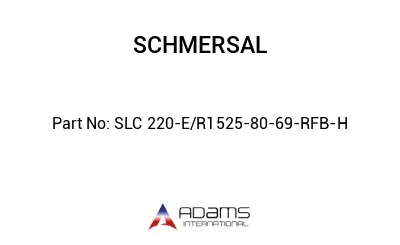 SLC 220-E/R1525-80-69-RFB-H