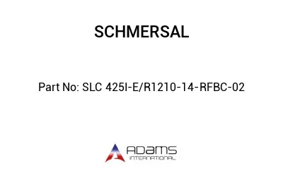 SLC 425I-E/R1210-14-RFBC-02