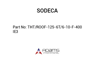 THT/ROOF-125-6T/6-10-F-400 IE3