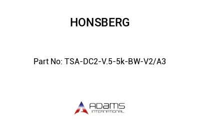 TSA-DC2-V.5-5k-BW-V2/A3