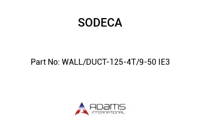 WALL/DUCT-125-4T/9-50 IE3